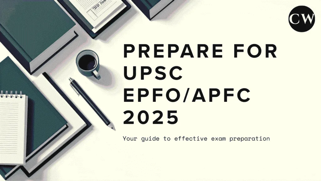 Prepare for UPSC EPFO/APFC 2025