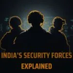 India’s Security Forces explained featuring CAPFs, Special Forces and Intelligence Agencies in India with security personnel illustration and national security theme thumbnail