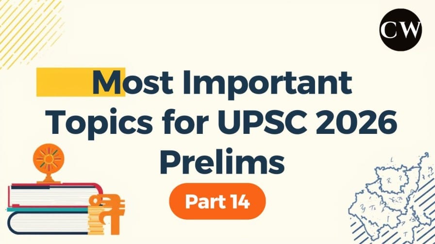 Most Important Topics for UPSC 2026 Prelims – Part 14 featured image showing key UPSC exam themes, study materials, and preparation concept for civil services aspirants.