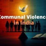 Communal Violence in India – causes, constitutional safeguards, major incidents, and way forward explained for UPSC and JKAS Internal Security and Indian Society preparation.