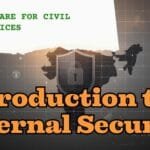 Introduction to Internal Security: Meaning, Evolution and Significance for UPSC and JKAS aspirants